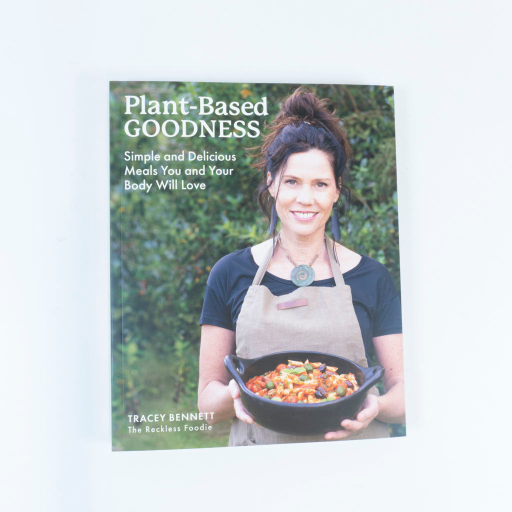 Plant Based Goodness by Tracey Bennett